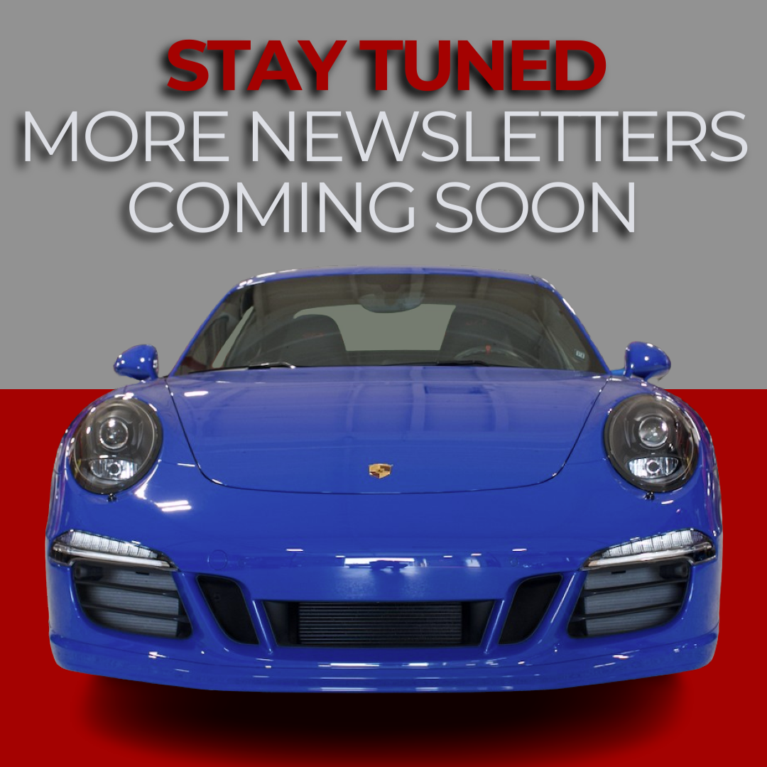 More Newsletters Coming Soon